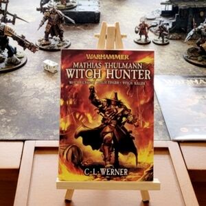 WARHAMMER Mathias Thulmann Witch Hunter/Witch Finder/C.L. Werner Softcover Book.